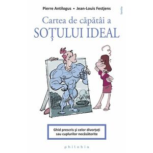 Cartea de capatai a sotului ideal | Pierre Antilogus, Jean-Louis Festjens imagine