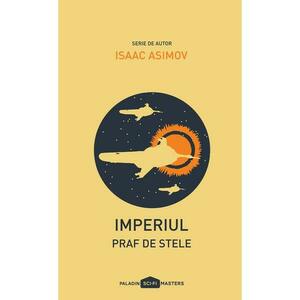 Praf de stele | Isaac Asimov imagine