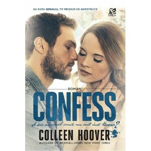 Confess | Colleen Hoover imagine