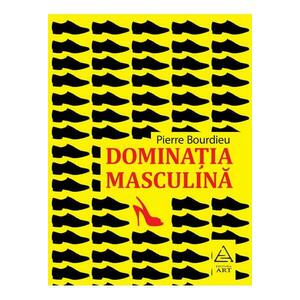 Dominatia masculina | Pierre Bourdieu imagine
