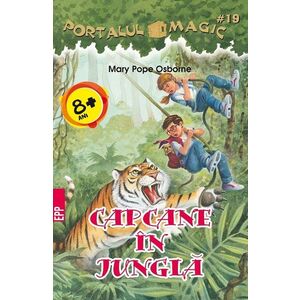 Capcane in jungla | Mary Pope Osborne imagine