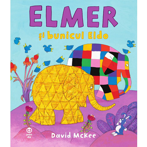 Elmer si bunicul Eldo | David McKee imagine
