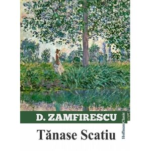 Tanase Scatiu | Duiliu Zamfirescu imagine