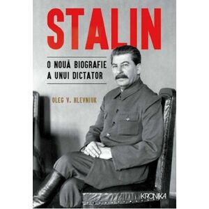 Stalin | Oleg V. Khlevniuk imagine