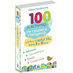 100 de activitati de relaxare inteligenta | Gilles Diederichs imagine
