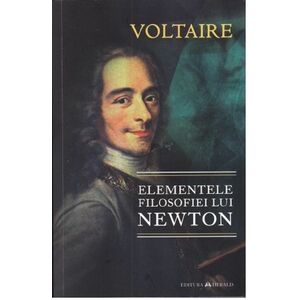 Elementele filosofiei lui Newton | Voltaire imagine