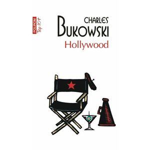 Hollywood | Charles Bukowski imagine