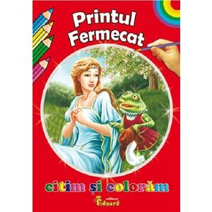 Printul Fermecat | Fratii Grimm imagine