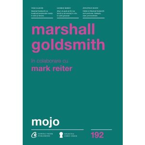 Mojo | Marshall Goldsmith imagine