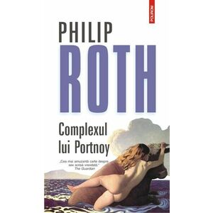 Complexul lui Portnoy | Philip Roth imagine