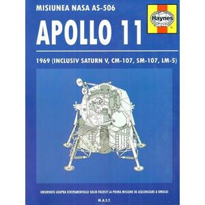 Apolo 11. Misiunea NASA AS-506 | imagine