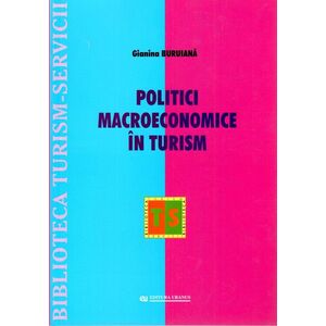 Politici macroeconomice in turism | Gianina Buruiana imagine