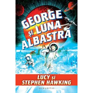 George si luna albastra/Lucy Hawking, Stephen Hawking imagine