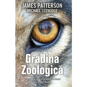 Gradina zoologica | Michael Ledwidge, James Patterson imagine
