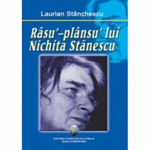 Rasu´-plansu´ lui Nichita Stanescu | Laurian Stanchescu imagine