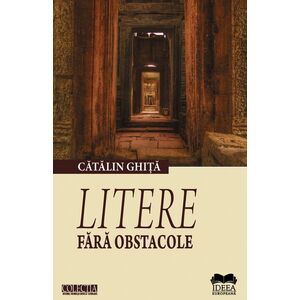Litere fara obstacole | Catalin Ghita imagine