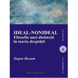 Ideal-nonideal | Eugen Huzum imagine