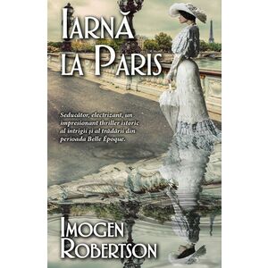 Iarna la Paris | Imogen Robertson imagine