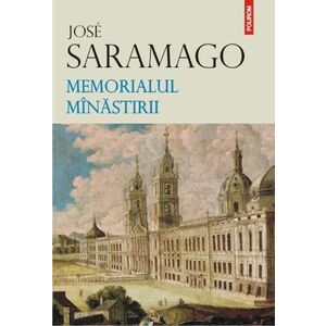 Memorialul minastirii | Jose Saramago imagine