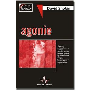 Agonie | David Shobin imagine