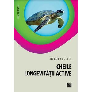 Cheile longevitatii active | Roger Castell imagine