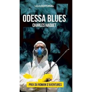 Odessa Blues | Charles Haquet imagine