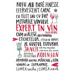 Expert in vin in 24 de ore | Jancis Robinson imagine