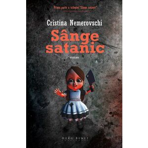 Sange satanic | Cristina Nemerovschi imagine