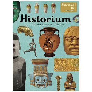 Historium | Richard Wilkinson, Jo Nelson imagine