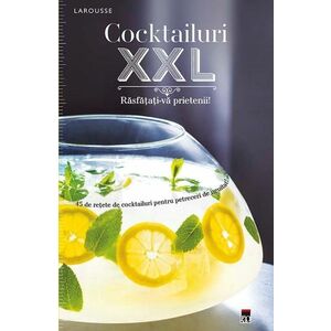 Cocktailuri XXL | imagine