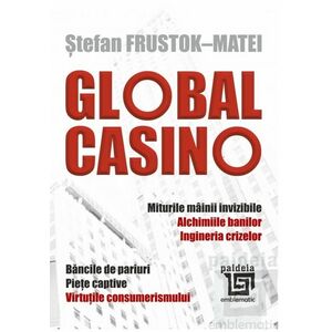 Global Casino | Stefan Frustok-Matei imagine