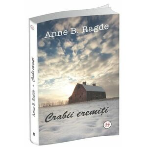 Crabii eremiti/Anne Ragde imagine
