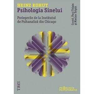 Psihologia Sinelui | Heinz Kohut, Marian Tolpin, Paul Tolpin imagine