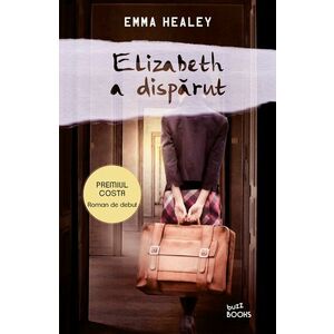 Elizabeth a disparut | Emma Healey imagine