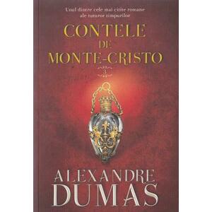 Contele de Monte-Cristo. Volumul 3 | Alexandre Dumas imagine