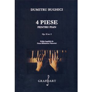 4 piese pentru pian - Op. 12 nr.2 | Dumitru Bughici imagine