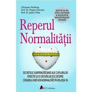 Reperul normalitatii | Pepper Schwartz, James Witte imagine