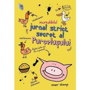 Incredibilul jurnal strict secret al purcelusului | Emer Stamp imagine