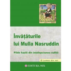 Invataturile lui Mulla Nasruddin | Florin Zamfir imagine