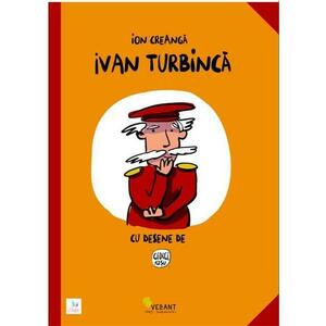 Ivan Turbinca | Ion Creanga imagine