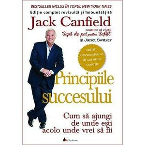 Principiile succesului | Jack Canfield imagine