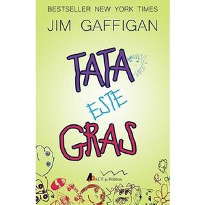Tata este gras | Jim Gaffigan imagine
