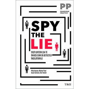 Spy the Lie | Philip Houston, Michael Floyd, Don Tennant, Susan Carnicero imagine