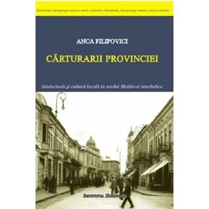 Carturarii provinciei | Anca Filipovici imagine