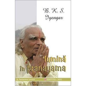 Lumina în pranayama | B. K. S. Iyengar imagine