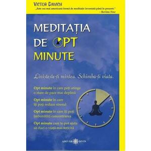 Meditatia de opt minute | Victor Davich imagine