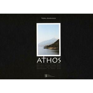 Athos - Arhitectura si spatiu sacru | Teofil Mihailescu imagine