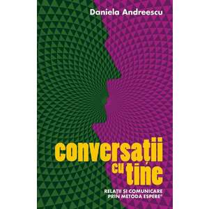 Conversatii cu tine | Daniela Andreescu imagine