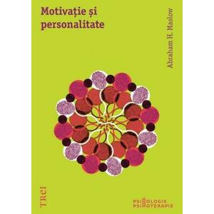 Motivatie si personalitate | Abraham H. Maslow imagine