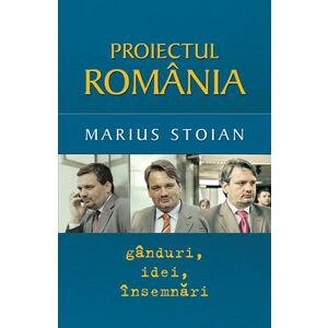 Proiectul Romania | Marius Stoian imagine